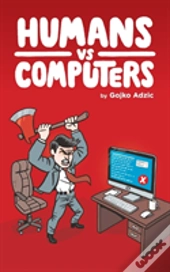 Humans Vs Computers