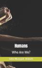 Humans: Who Are We - Preview