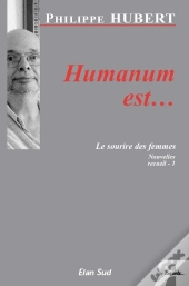 Humanum Est... Le Sourire Des Femmes