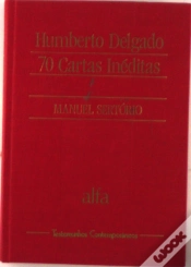 Capa do artigo Humberto Delgado - 70 Cartas Inéditas