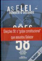 Humberto Delgado as Eleições de 58