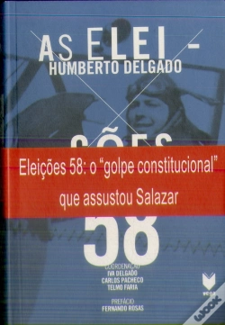 Capa do artigo Humberto Delgado as Eleições de 58