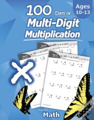 Humble Math - 100 Days Of Multi-Digit Mu