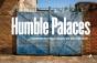 Humble Palaces - Preview