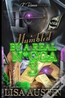 Humbled By A Real N*Gga 3