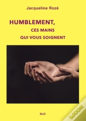 Capa do artigo Humblement, Ces Mains Qui Vous Soignent