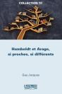 Humboldt Et Arago, Si Proches, Si Differents - Preview