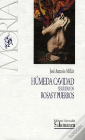 Capa do artigo Húmeda Cavidad, Seguido De Rosas Y Puerros