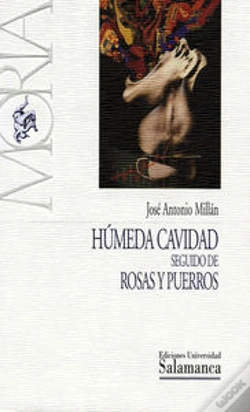 Capa do artigo Húmeda Cavidad, Seguido De Rosas Y Puerros