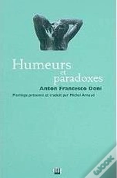 Humeurs Et Paradoxes
