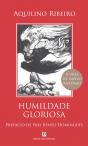 Humildade Gloriosa - Preview