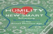 Humility Is The New Smart