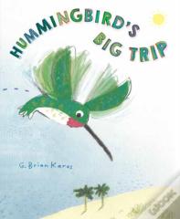 Hummingbird'S Big Trip