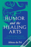 Humor And The Healing Arts