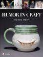 Humor In Craft - Preview