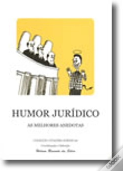Capa do artigo Humor Jurídico - As Melhores Anedotas