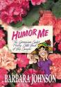 Humor Me - Preview
