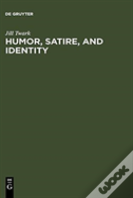 Humor, Satire, And Identity