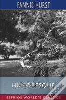 Humoresque (Esprios Classics)