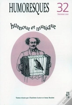 Capa do artigo Humoresques, N 32/2010. Humour Et Musique