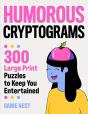 Humorous Cryptograms: 300 Large Print Pu - Preview