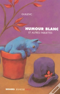 Capa do artigo Humour Blanc Et Autres Fabliettes