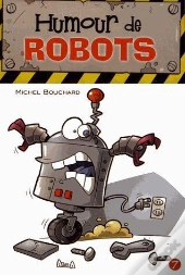 Humour De Robots Et Gadgets