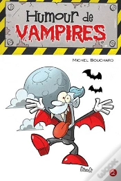 Capa do artigo Humour De Vampires : Rire A Belles Dents