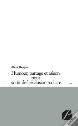 Capa do artigo Humour, Partage Et Raison Pour Sortir De L'Exclusion Scolaire