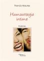 Humourragie Intime - Preview