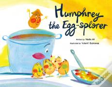 Humphrey The Egg-Splorer