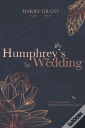 Humphrey'S Wedding