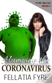 Humping The Coronavirus