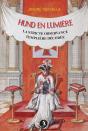 Hund En Lumiere - Hund En Lumiere. La Stricte Observance Templiere Decodee - Preview