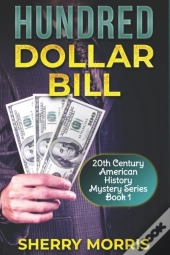 Hundred Dollar Bill