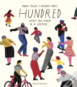 Capa do artigo Hundred: What You Learn In A Lifetime