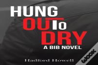 Hung Out To Dry