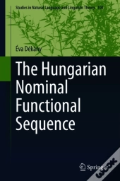 Hungarian Nominal Functional Sequence