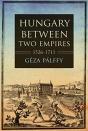 Hungary Between Two Empires 1526â€“1711 - Preview