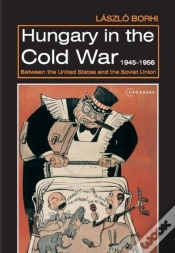 Capa do artigo Hungary In The Cold War, 1945-1956