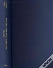 Capa do artigo Hungary Under Soviet Domination Â€“ 1944â€“1989