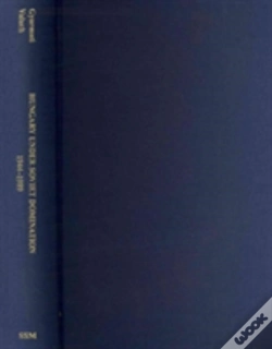 Capa do artigo Hungary Under Soviet Domination Â€“ 1944â€“1989