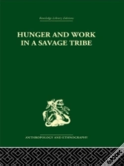 Capa do artigo Hunger And Work In A Savage Tribe