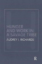 Hunger And Work In A Savage Tribe - Preview