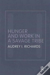 Capa do artigo Hunger And Work In A Savage Tribe