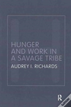 Capa do artigo Hunger And Work In A Savage Tribe