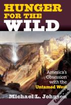 Hunger For The Wild