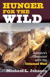 Hunger For The Wild
