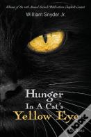 Hunger In A Cat'S Yellow Eye