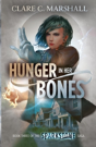 Hunger In Her Bones - Preview